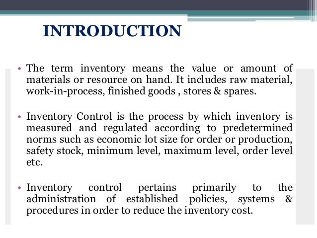 objectives of inventory management Inventory introduction